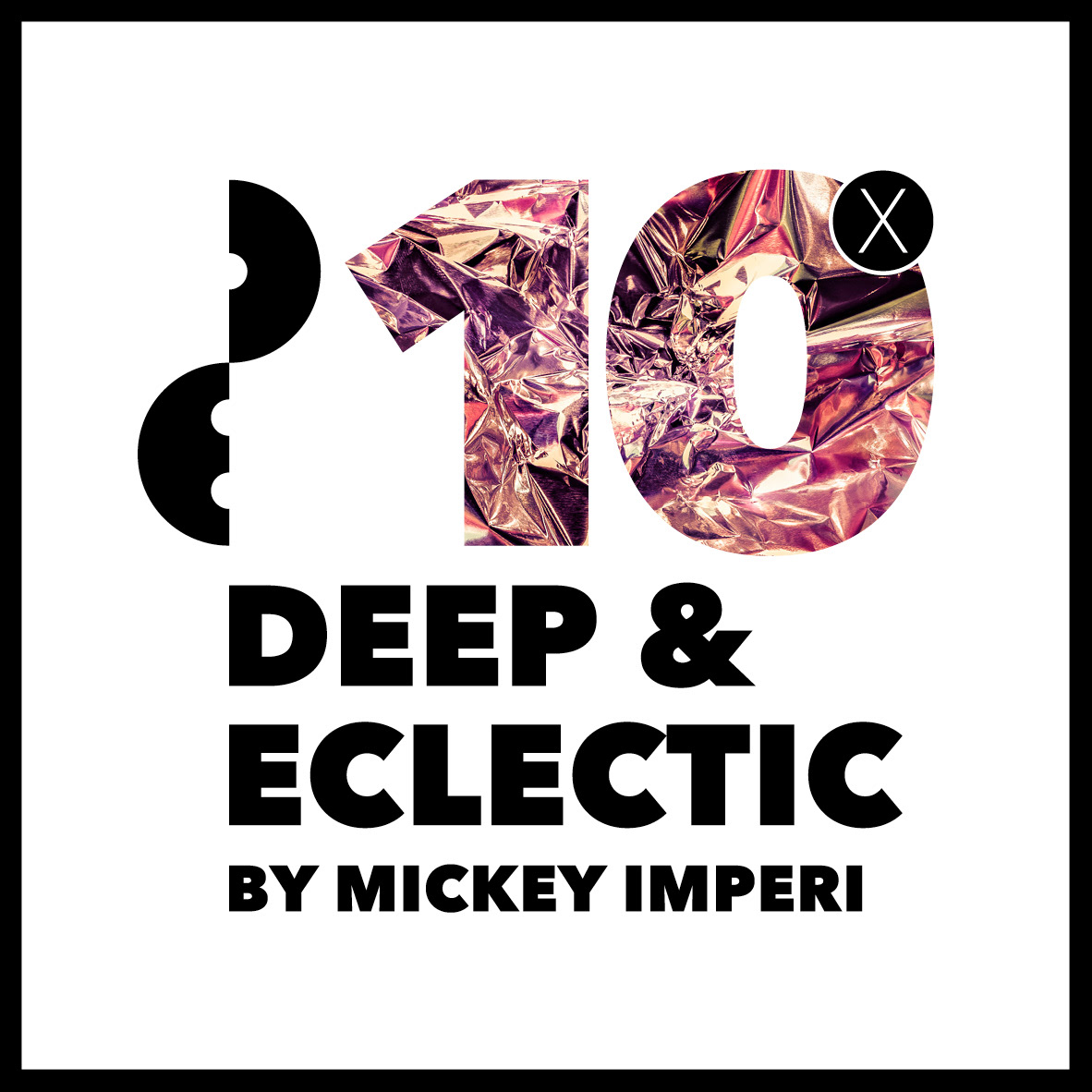 mistarak Deep & Eclectic Mickey Imperi identity black and white colorful typographic numbers deep eclectic deep house podcast dj set dj soundcloud