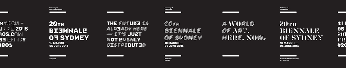 art Biennale sydney Character Typeface embassy Event Australia curator rosenthal 20bos