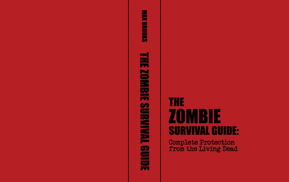 The zombie survival guide book redesign mock designing project Max Brooks modern cover hardbound dust jacket paperback flyleaf vector red black White horror