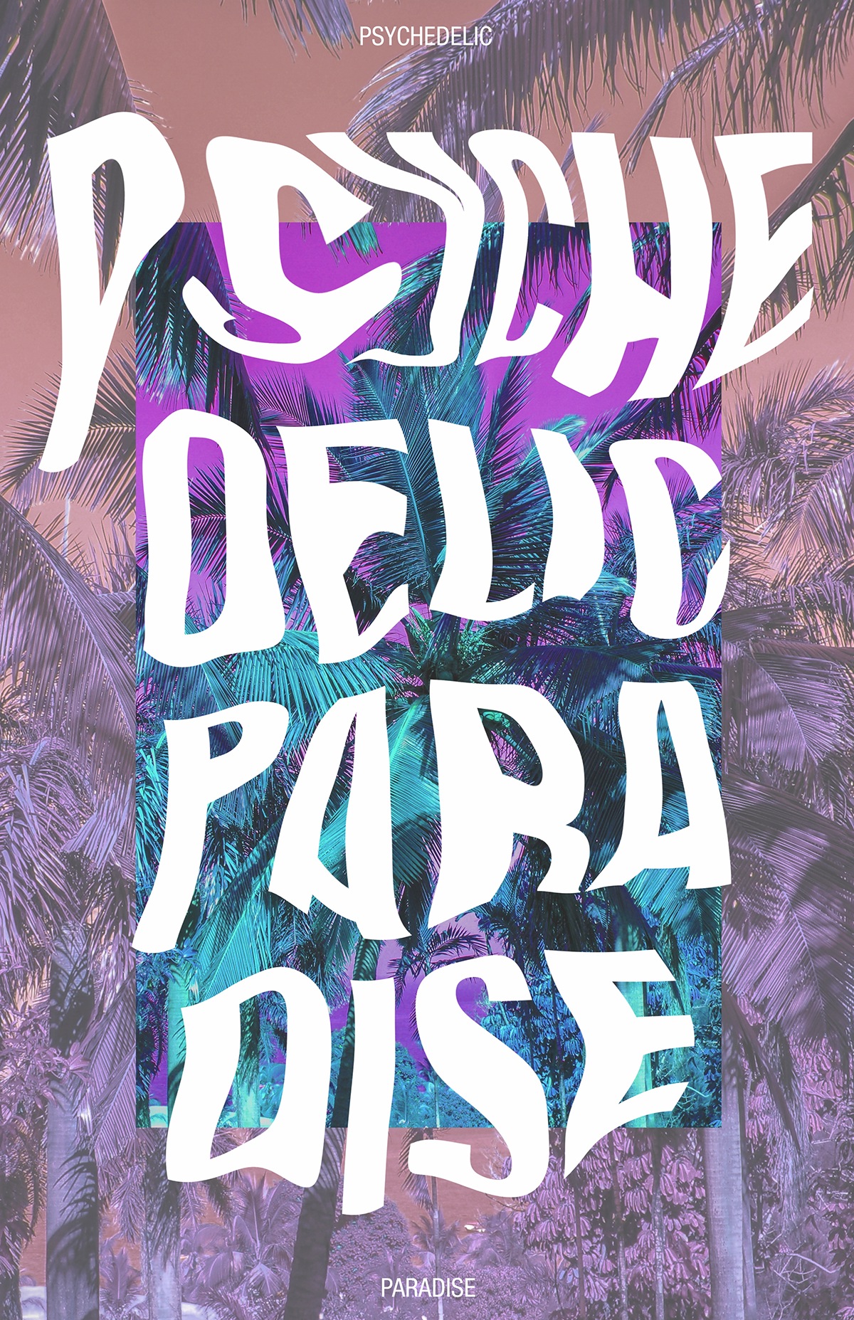 paradise palmas psychedelic