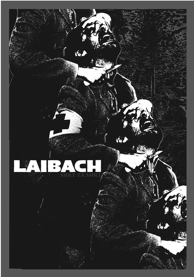 laibach slovenia NSK death totalitarian art Propaganda artwork band Paris france poster tribute