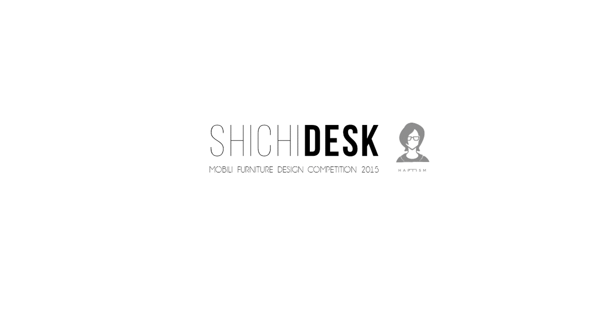 Shichidesk furnituredesign industrialdesign haptismdesign Unisza student diploma