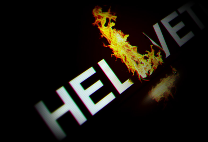 hellvetica  typograpyh  fire typograpyh