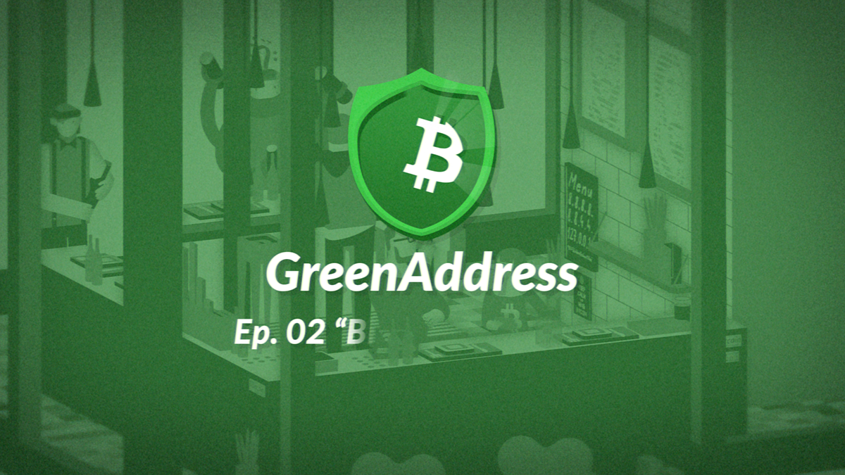 series bitcoin greenaddress promo episodes