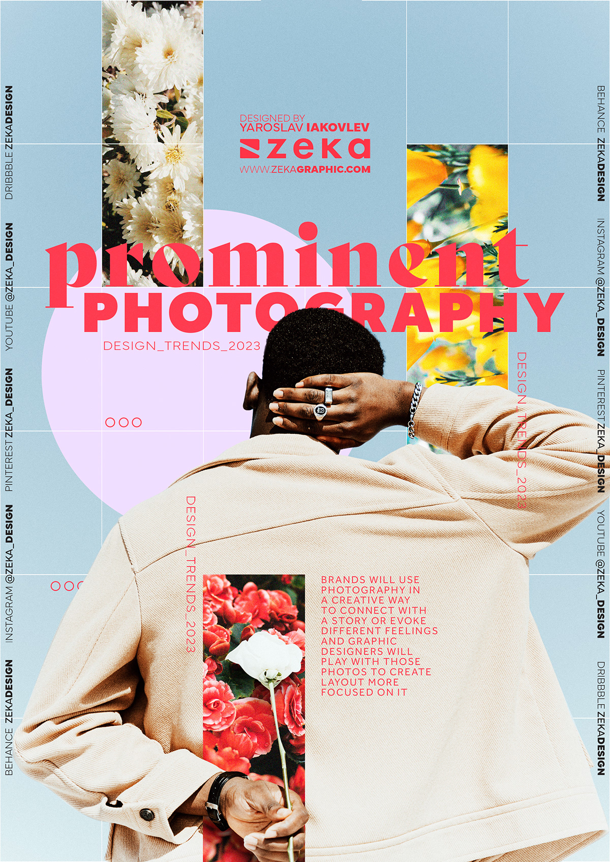 Prominent Photography Graphic Design Trends 2023 Poster Design Inspiration by Zeka Design