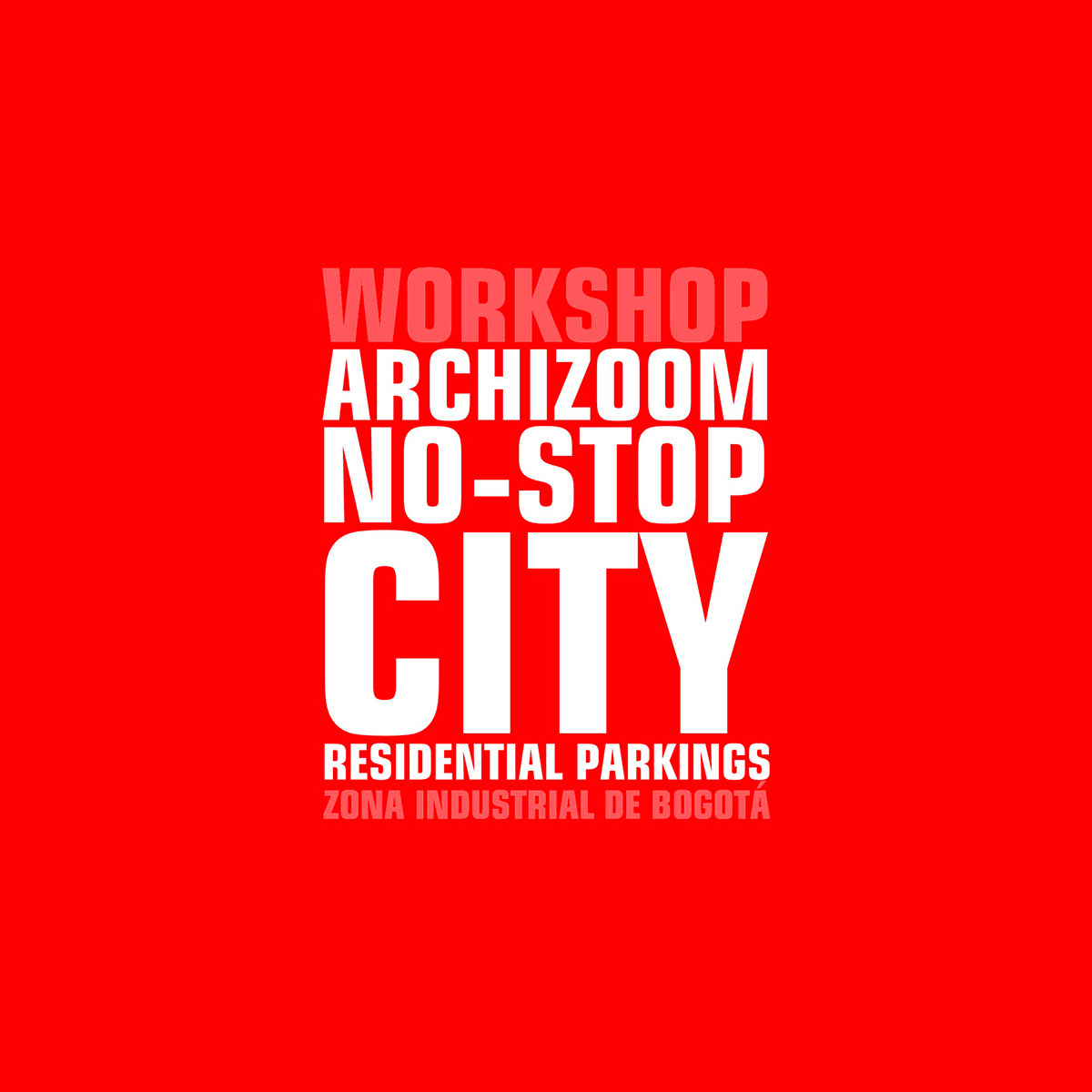 architecture Archizoom NoStopCity urbanism  