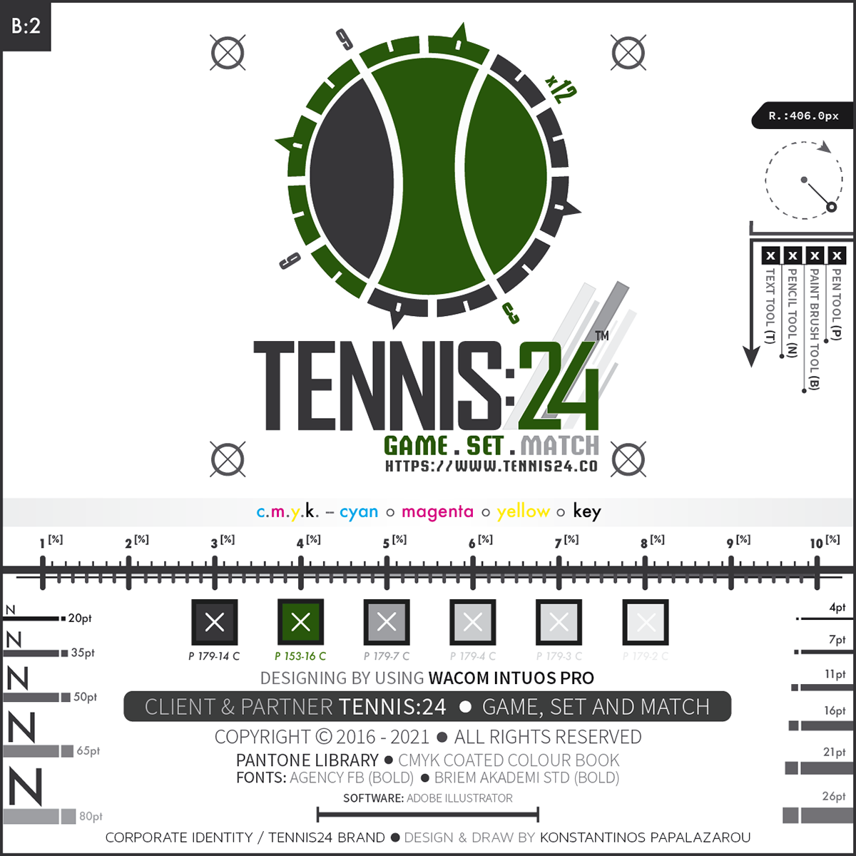 THE TENNIS:24 - GAME, SET & MATCH # Corporate Identity - Framework B:2