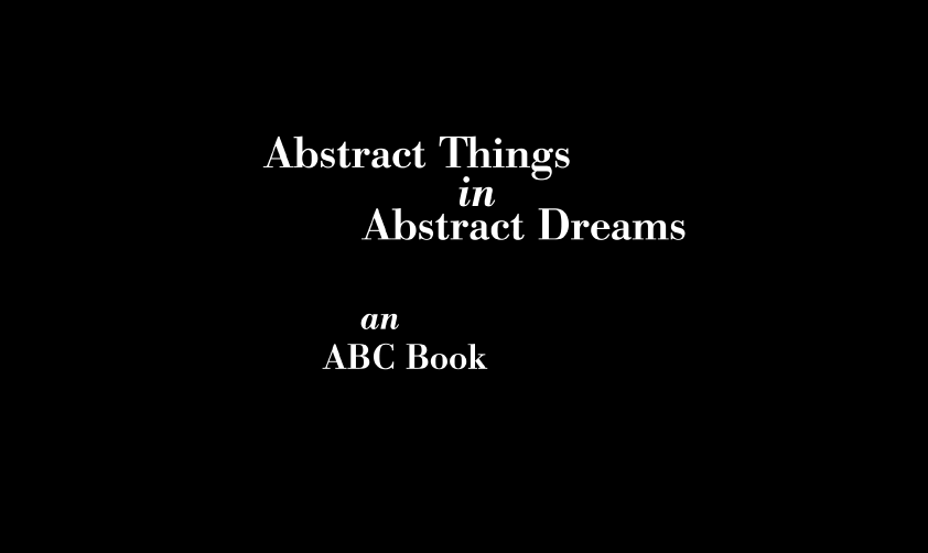 ABC book abstract dreams ILLUSTRATION  typography   weird