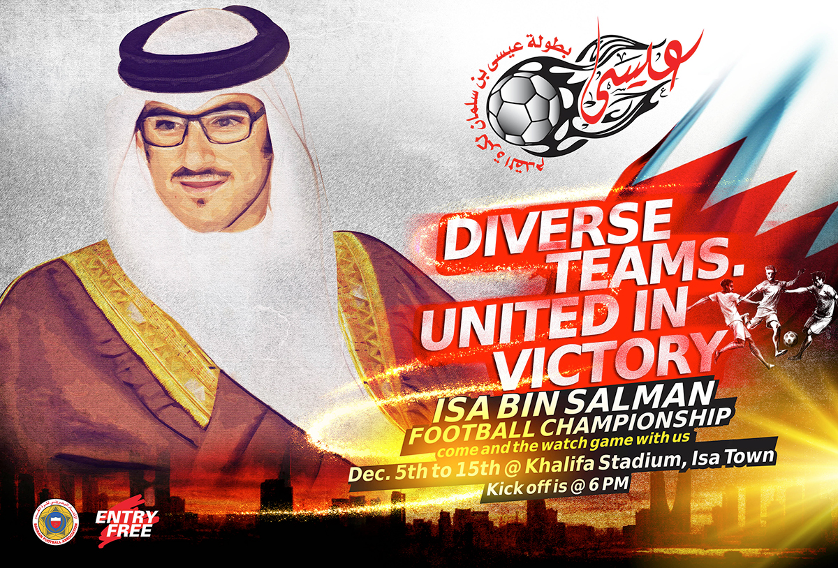 ISA BIN SALMAN football championship Bahrain Events football campaign ARABS FOOTBALL ads Outdoor Media football event MIDDLE EAST FOOTBALL t-shirt football ads INTERNATIONAL FOOTBALL CHAMPIONSHIP