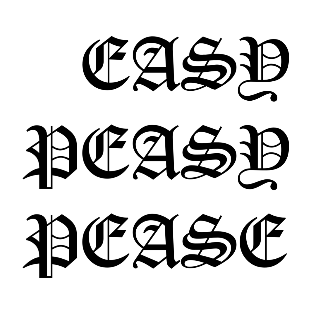 art Blackletter Calligraphy   decorative design easy pease right typography  