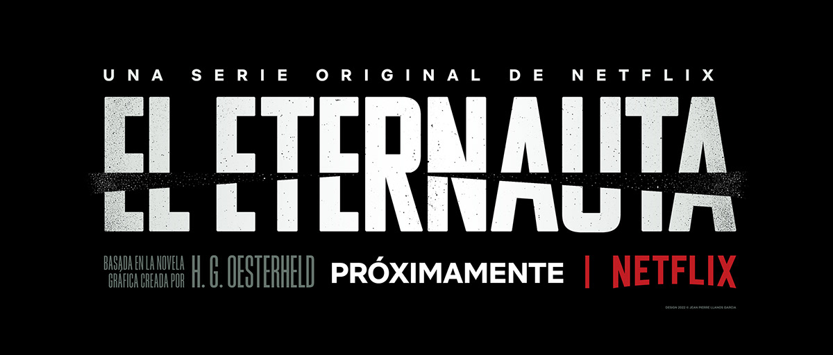 comic el eternauta fan poster historieta key art Netflix Sci Fi teaser