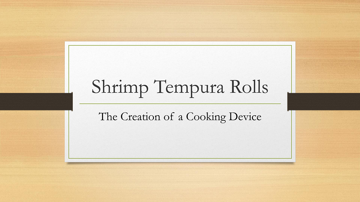 shrimp tempura roll Sushi Orthographics presentation cooking device home kitchen handle works-like models perspective drawings kitchen device Design Principles I risd matthew bird user board sequence board