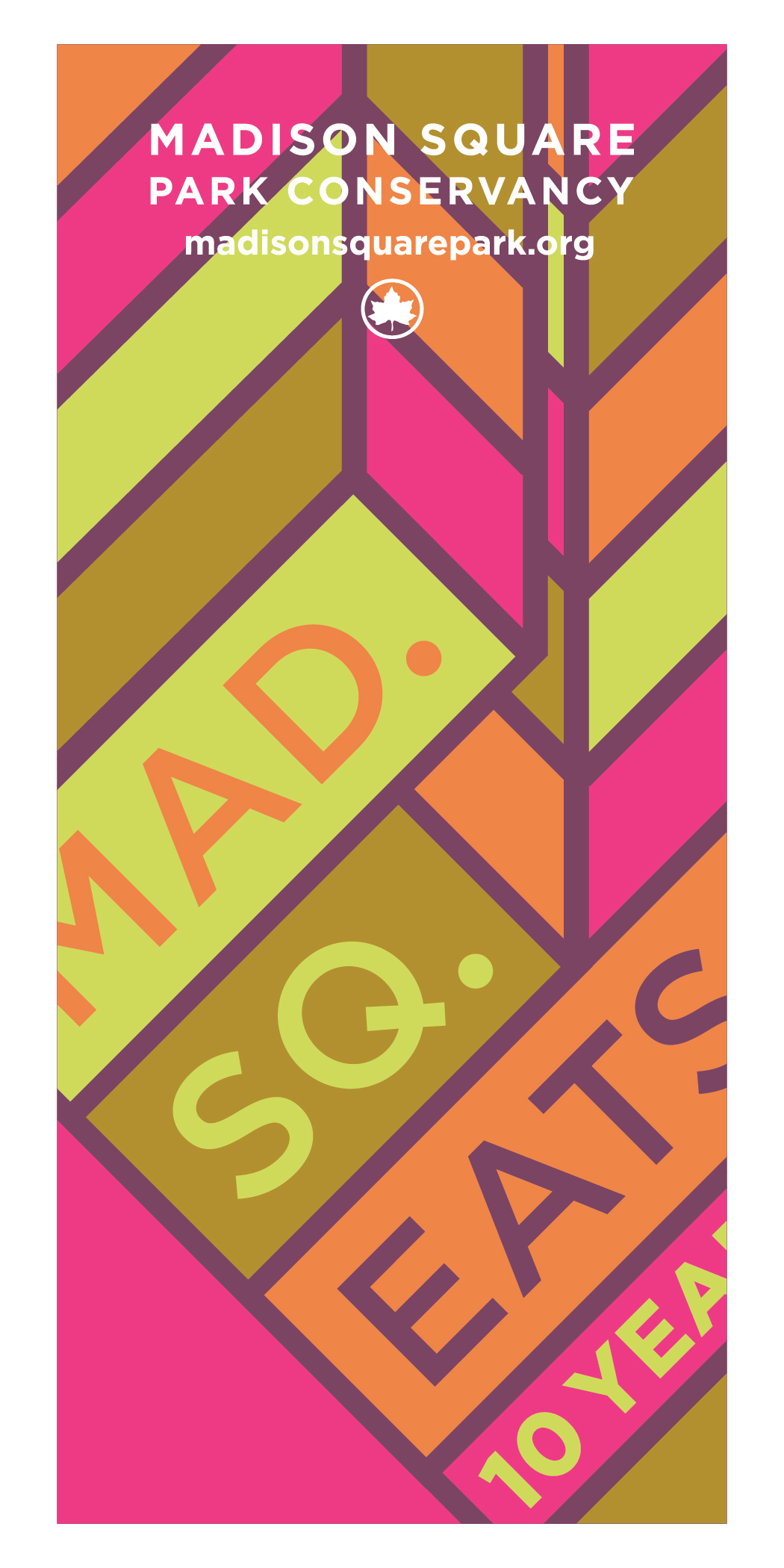 Pentagram MSQ Madison Square Park Fall banner paula scher identity