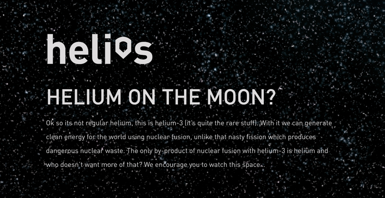 Helios energy future clean fusion helium he-3 Helium 3 brand Space  stars student major final moon