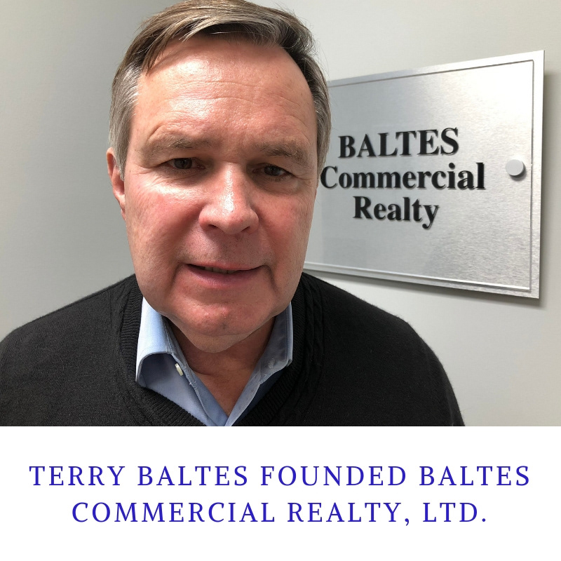 Terry Baltes Founder Terry Baltes CEO Terry Baltes Baltes Commercial Realty