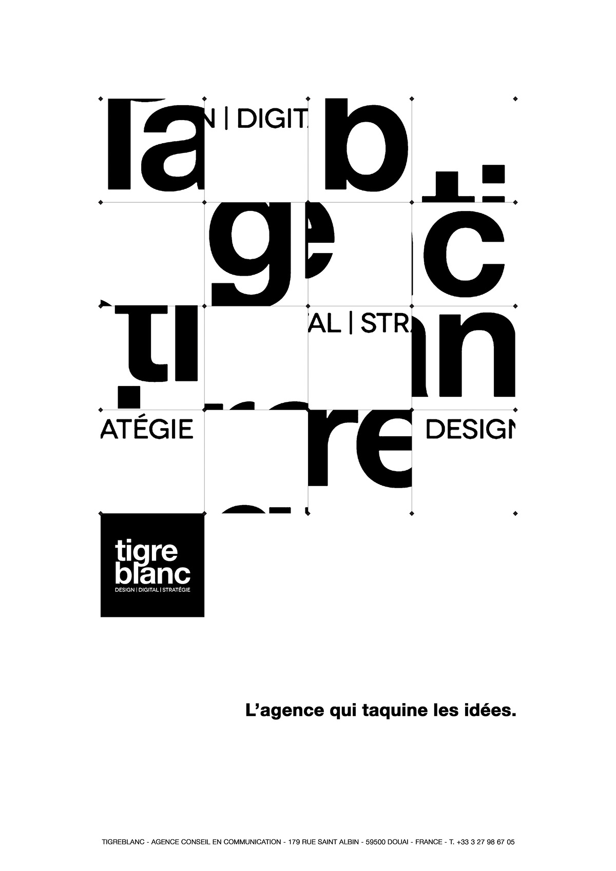 Tigre Blanc communication agency design print tiger puzzle creative smoke blanck and white