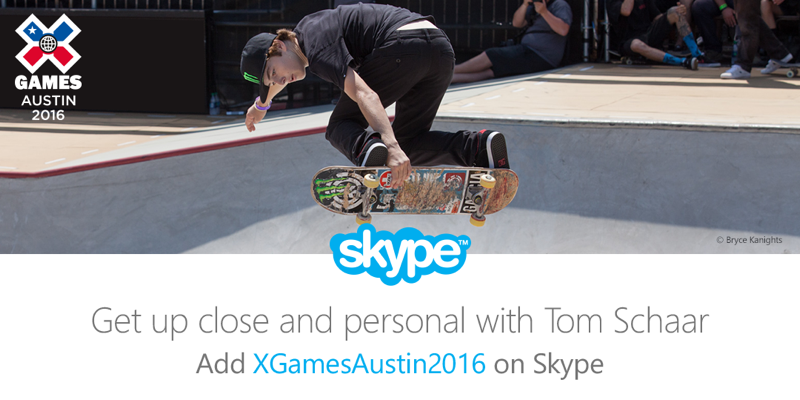 X Games Austin Skype Microsoft