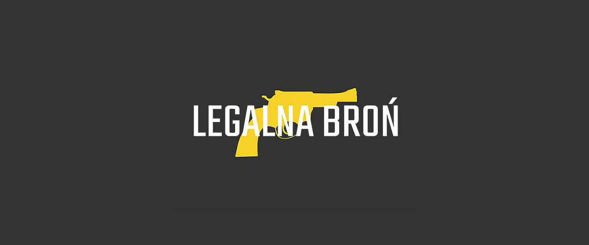 Legalna Broń bron Weapon