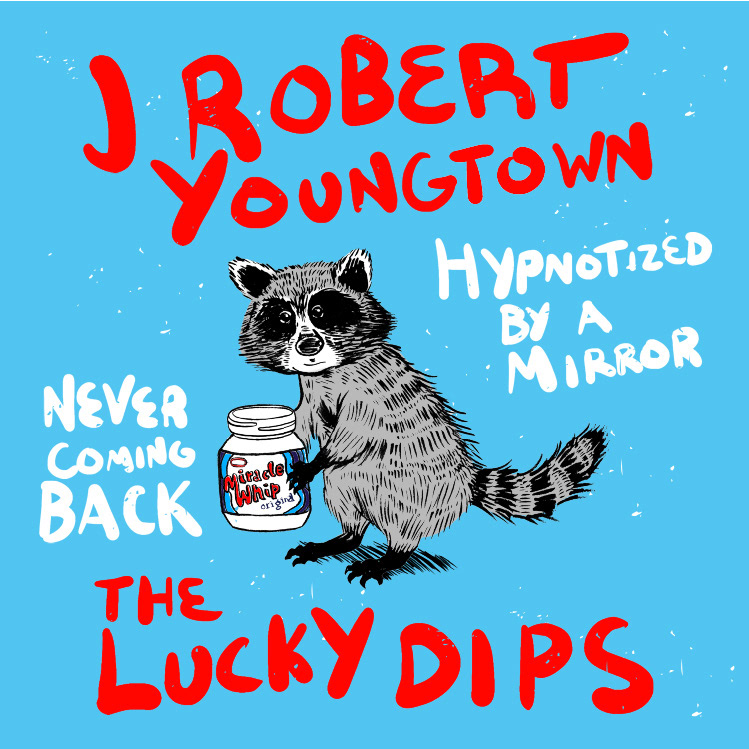 J Robert Youngtown The Lucky Dips
