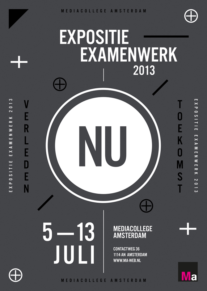 mediacollege amterdam exam student poster design school Exhibition  expo nu now examen