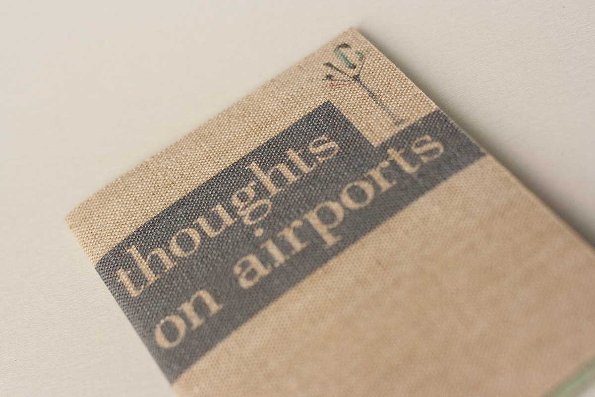 airports thoughts collage Passport editorial book handmade paper