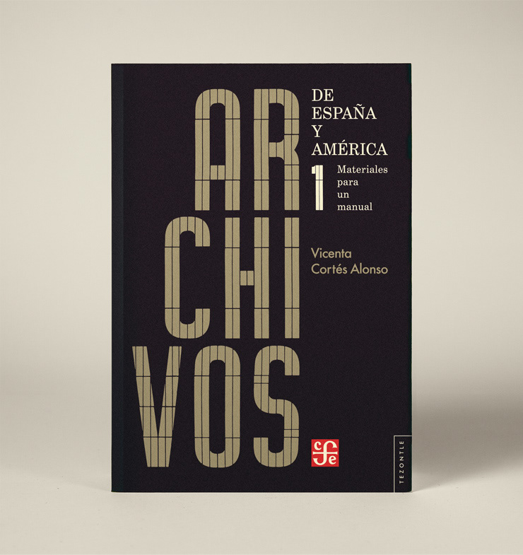 Archivos Archivos de España Archivos de América Spain´s Archives America´s Archives