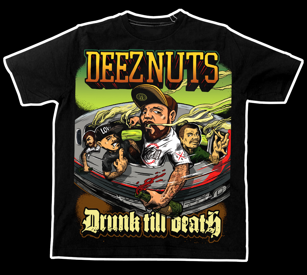Deez Nuts SMG Drunk Till Death dtd Hardcore