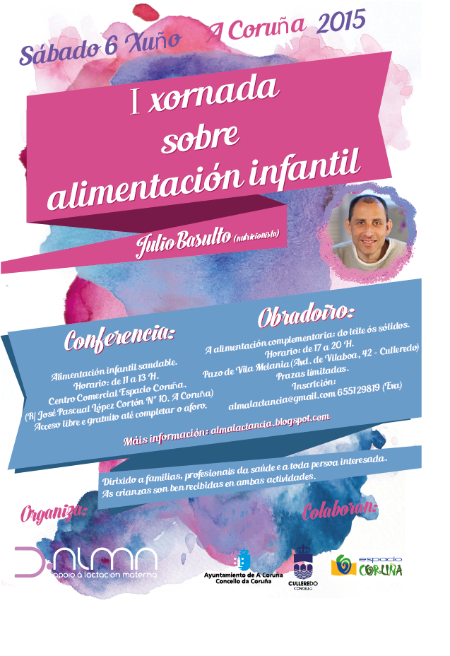 Julio Basulto poster cartaz Coruña Xuño 6 Coruña 6 de Xuño coruña alimentación infantil Children alimentation children