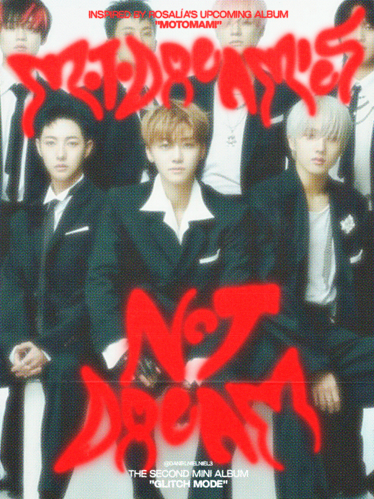 glitch mode motomami NCT NCT Dream Photography  Poster Design posters Rosalia text typography  