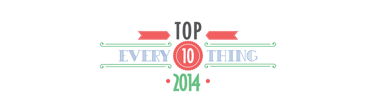 of 2014 infographics time top ten Everything