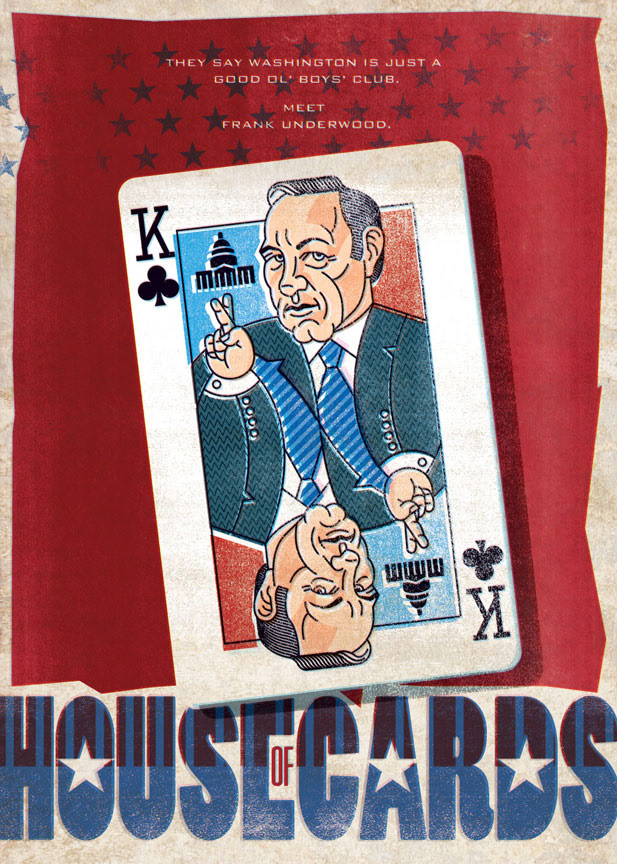 Brad Norr Design posters house of cards Kevin Spacey Netflix politics