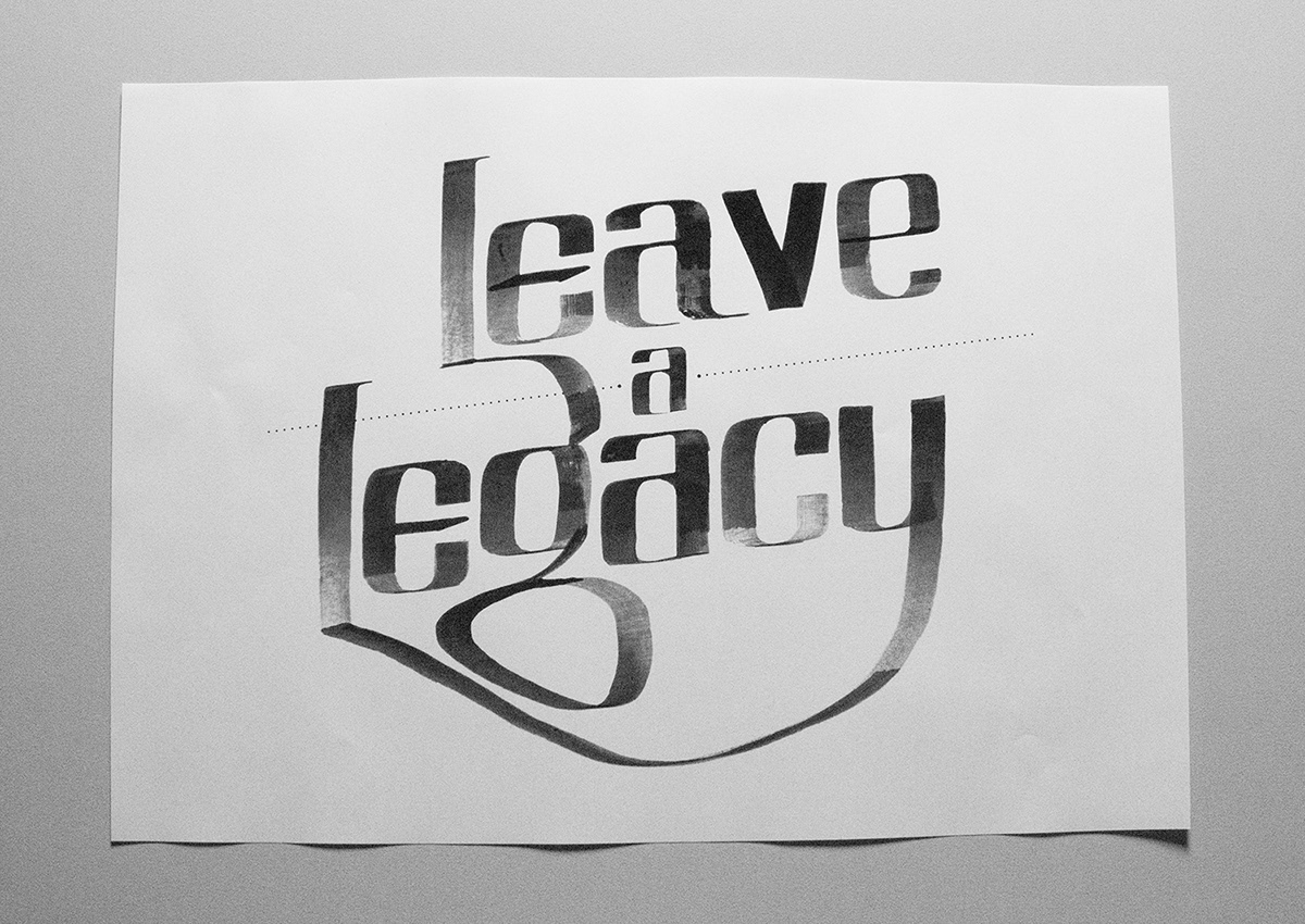 handwritten type leave Legacy