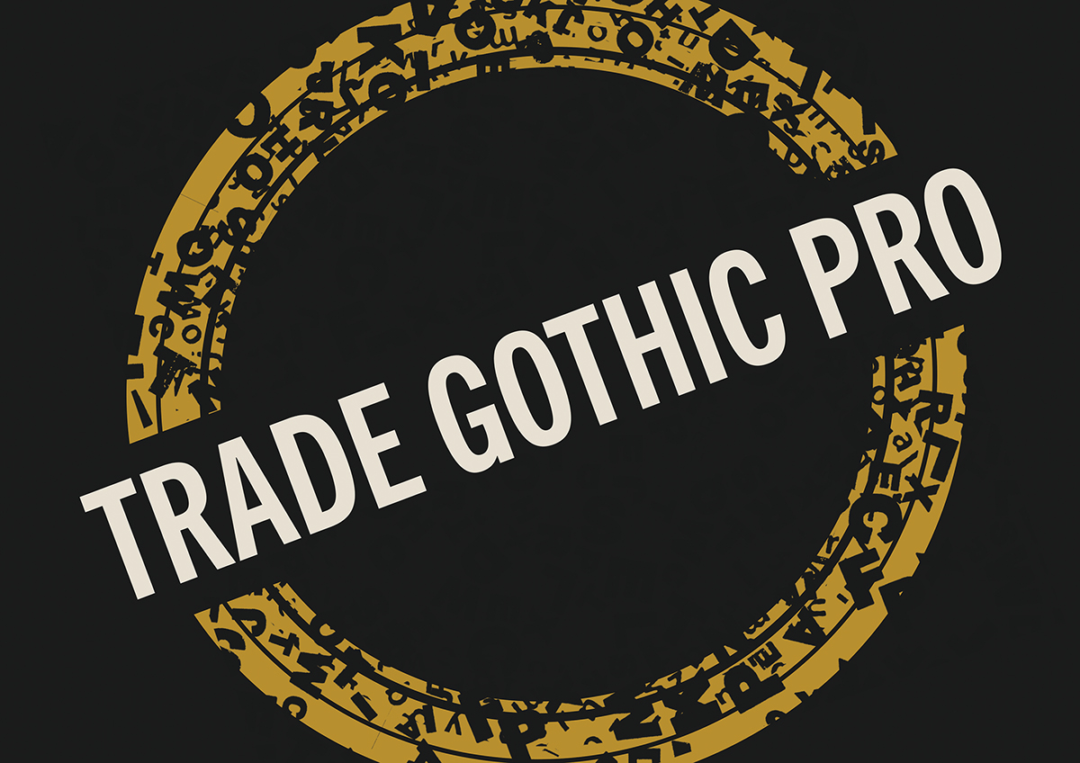 Trade Gothic typo