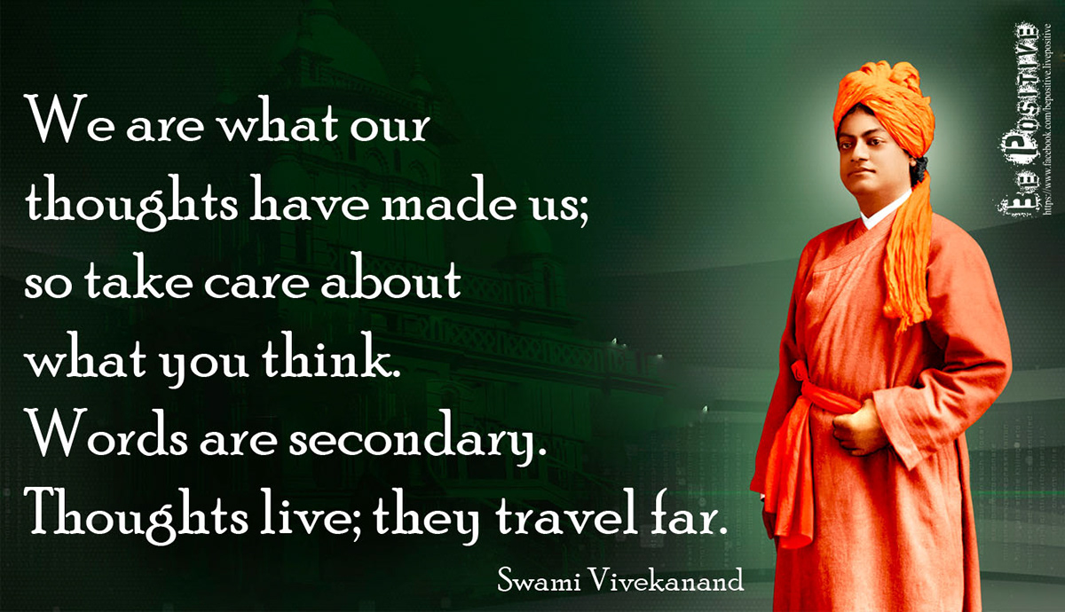 Be Positive inspiration motivation Quotes spiritual swami Swami vivekananda thoughts