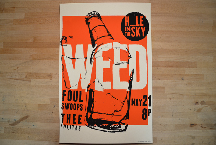 weed  beer  bottle  screenprint silkscreen  screen-print  orange  two-color  2-color  poster  band  show rock punk livemusic