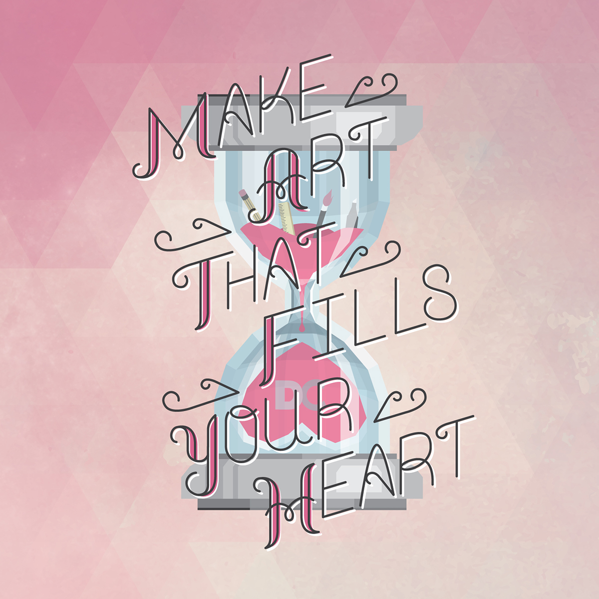 lettering heart Low Poly flat design hourglass quote inspirational motivational