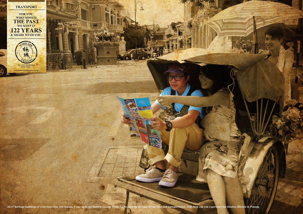 tourism  timeless  penang  advertising campaign  communication  print ad  heritage