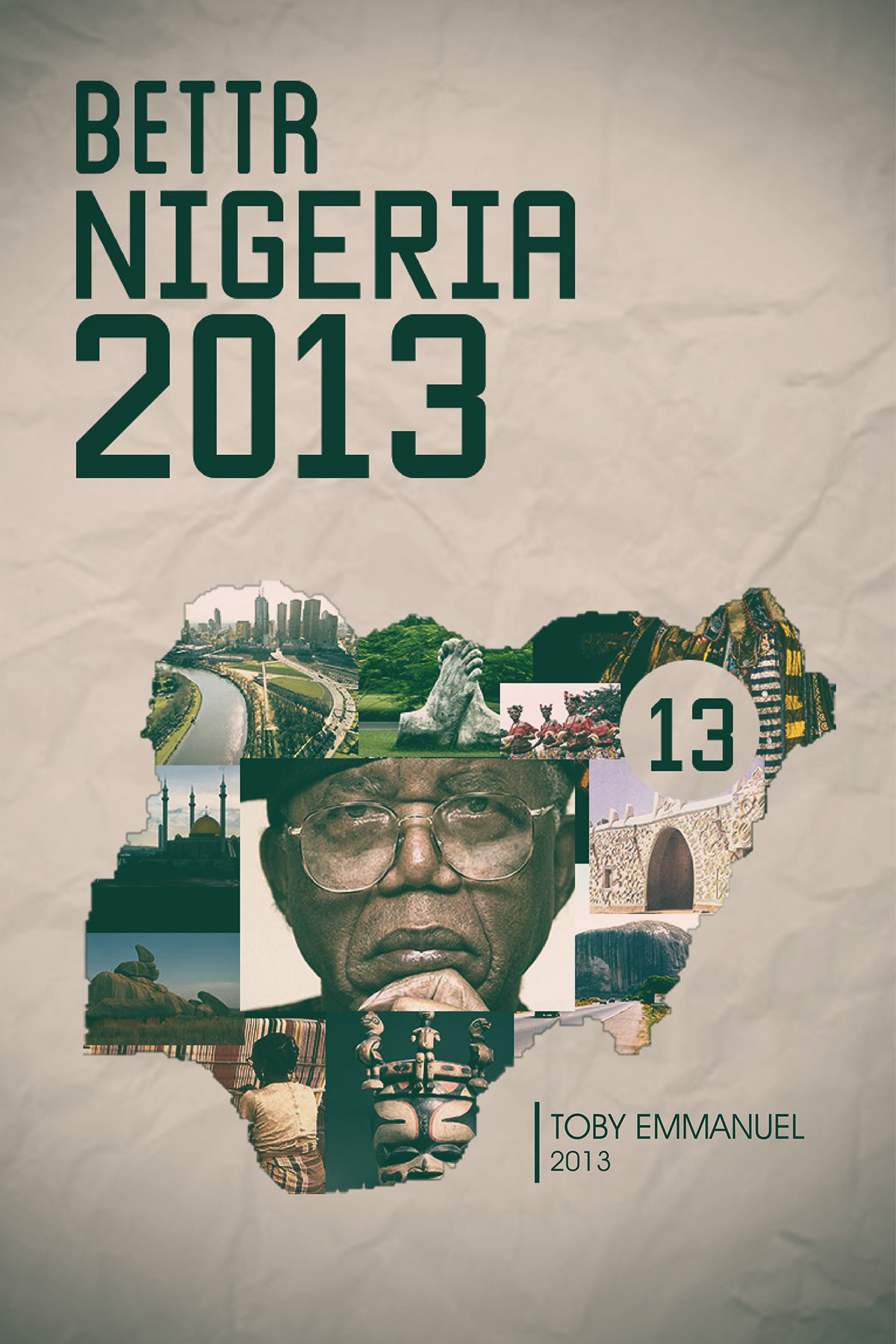 nigeria 2013nigeria nigeria2013 better better nigeria culture better2013 great nigeria peace and unity peace unity Legacy