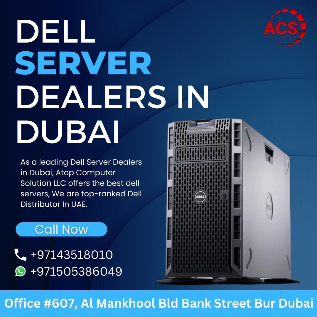 Dell Server Dealers In Dubai, UAE