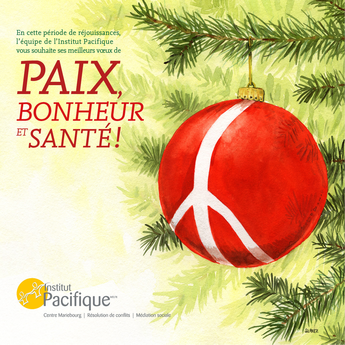 Carte de Noël christmas card Holiday stephane lauzon slauz paix peace Institut Pacifique