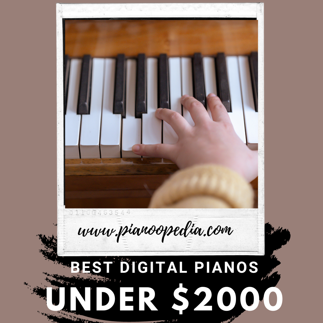 digitalpiano Piano pianosunder$2000