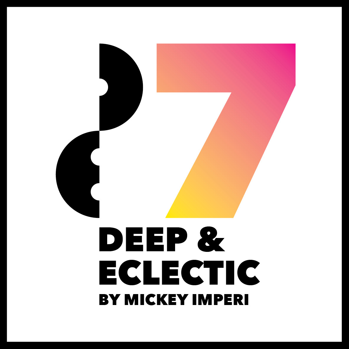 mistarak Deep & Eclectic Mickey Imperi identity black and white colorful typographic numbers deep eclectic deep house podcast dj set dj soundcloud