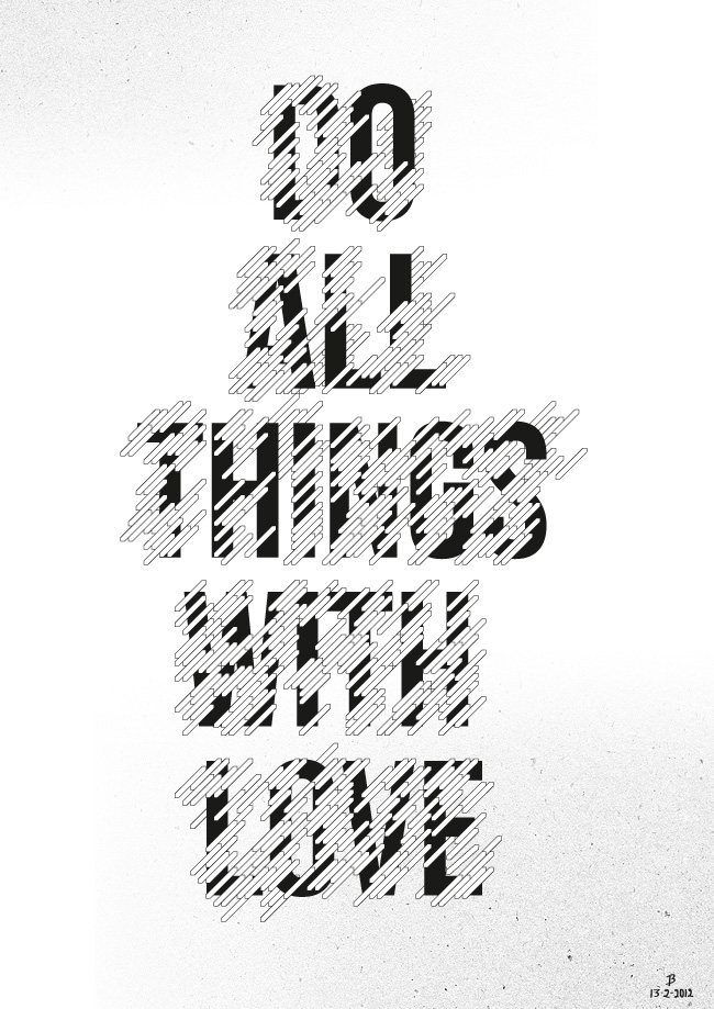 text quote idea everyday daily type bram vanhaeren font poster print t-shirt update creative habbit movie Lyric Lyrics Freelance student Project month Calender journal journey january February march april 2011 2012 May june july august september october November December summer spring autumn winter