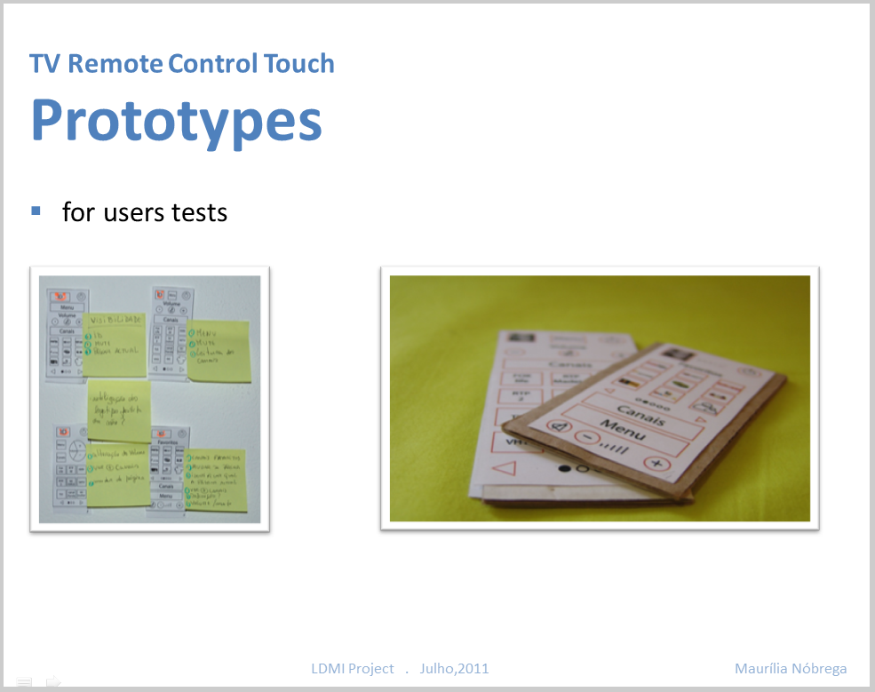 TV Remote Control older people comunication User tests  Prototypes