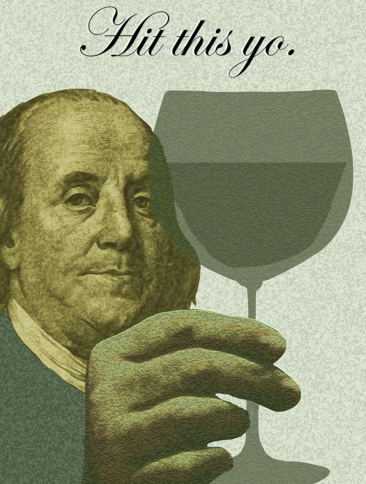 Ben Franklin wine money