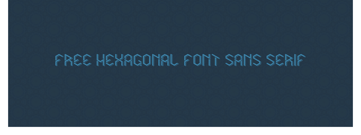 font typography   sans serif free geometric hexagonal