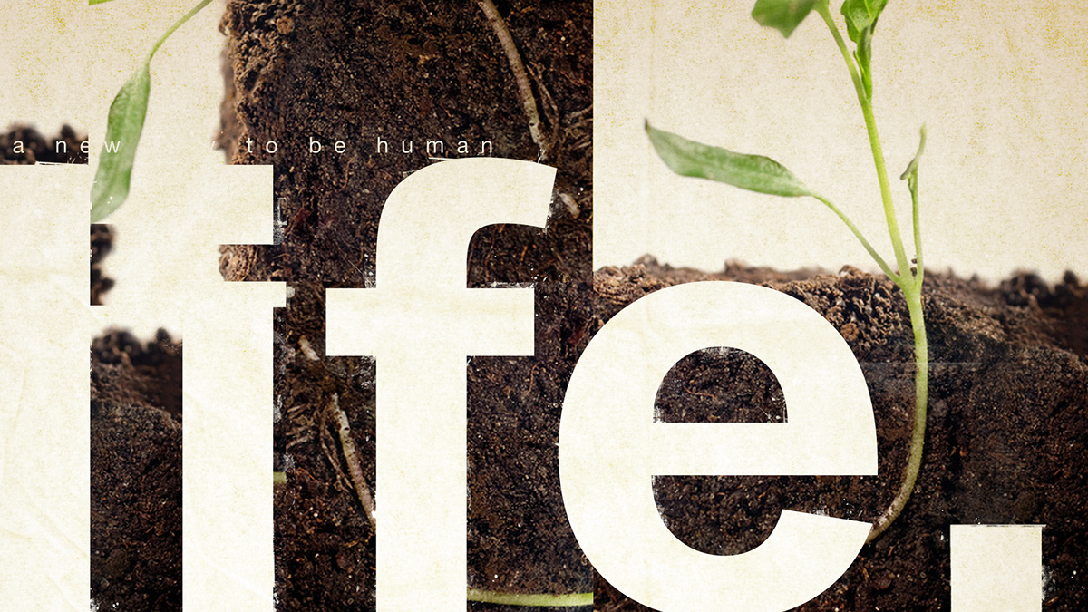 life the good life new way to be human organic green earthy plants growth seeds field grass dirt logo identity