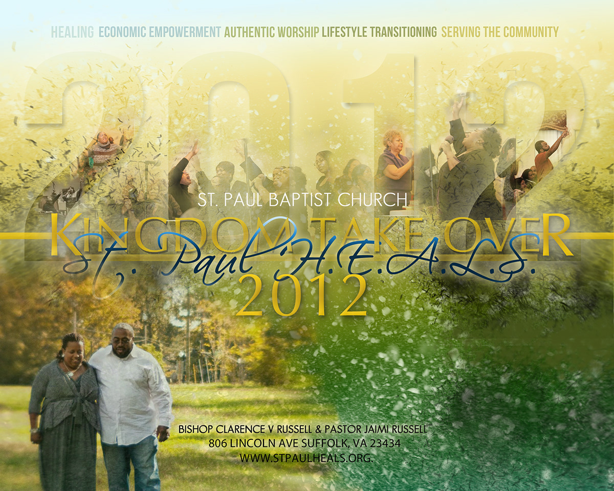 saint pauls baptist church Suffolk virginia kingdom takeover 2012 new year new year's Theme calendar cover banner green blue gold heals healing economic empowerment Authentic worship lifestyle transitioning serving the community
