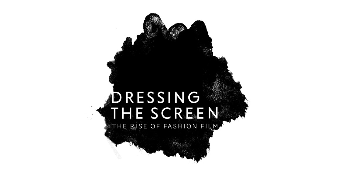 Dressing the screen Fashion Film Exhibition  D&AD logo identity section titles brand graphic design  visual identity