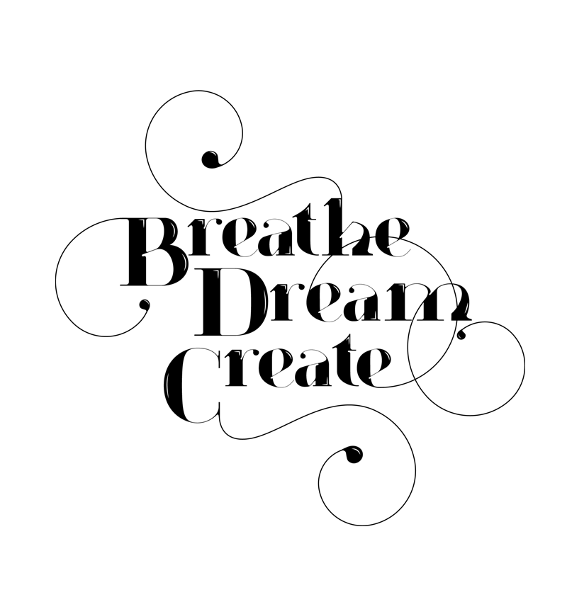 breathe dream Create type font Swirls Script Paris PARIS FONT  inspiration poster